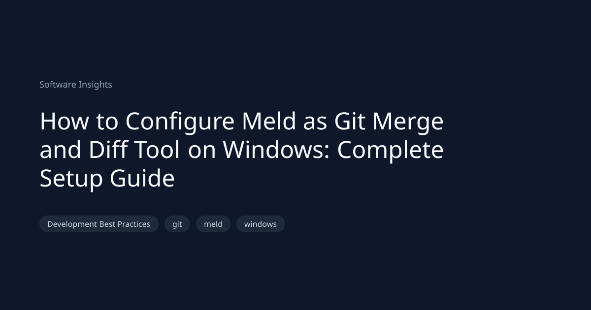 og?title=How to Configure Meld as Git Merge and Diff Tool on Windows ...